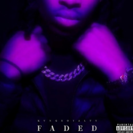 FADED ft. LowwJay | Boomplay Music