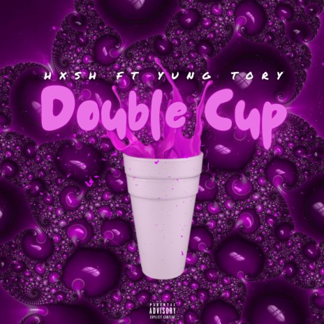 Double Cup (feat. Yung Tory) | Boomplay Music