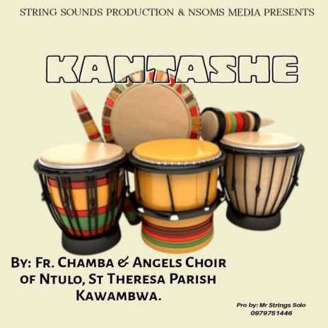 Fr. Chamba x Angels choir of Ntulo St. Theresa Kawambwa parish (Kantashe) | Boomplay Music