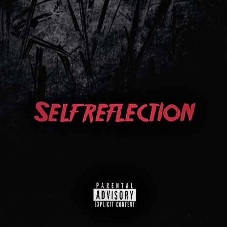 Self Reflection | Boomplay Music