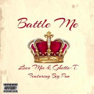 Battle Me (feat. Big Pun)