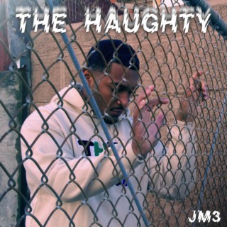 The Haughty