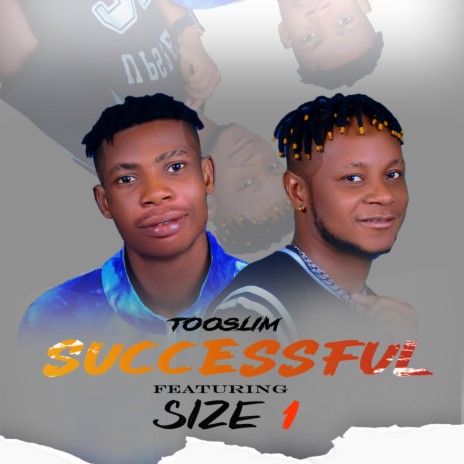 Successful ft. Size1 | Boomplay Music