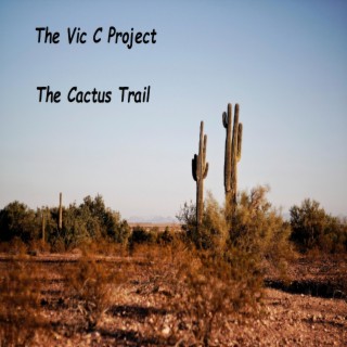 The Cactus Trail