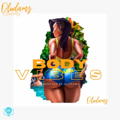 BODY VIBES | Boomplay Music