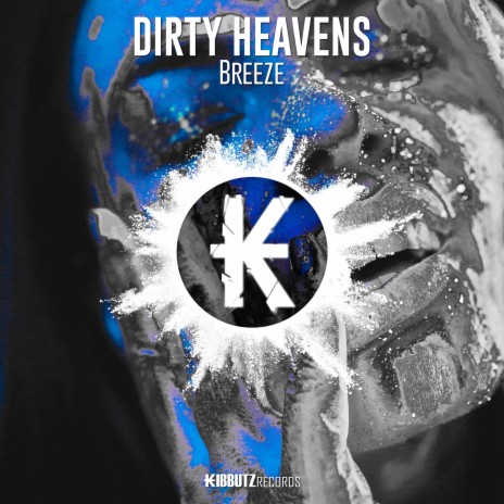 Dirty Heavens | Boomplay Music