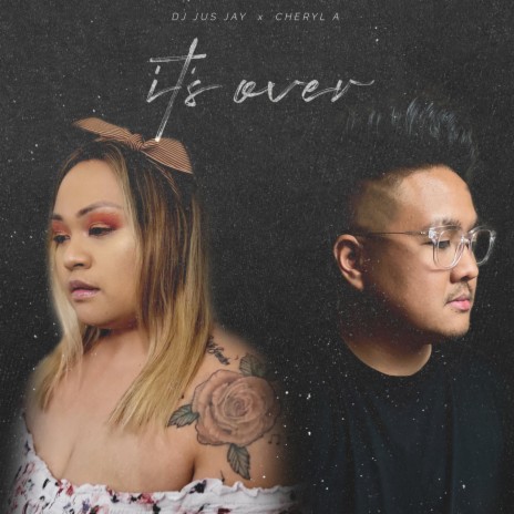 It's Over ft. Cheryl A | Boomplay Music