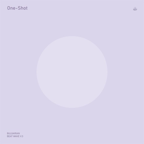 One-shot ft. VLADKO, Low Heat, SMYAH, EVDN. & Kay Be | Boomplay Music