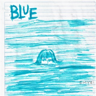 BLUE lyrics | Boomplay Music