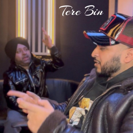 Tere Bin ft. Joga Singh | Boomplay Music