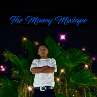 The Money Mixtape