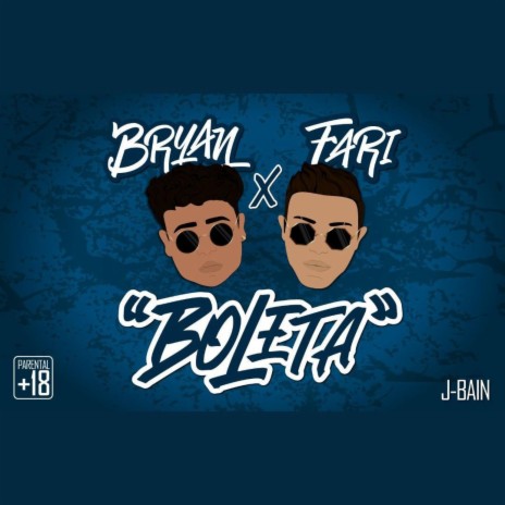 BOLETA ft. Bryan Vegas & FARI | Boomplay Music
