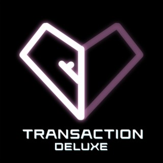 Transaction (Deluxe Version)