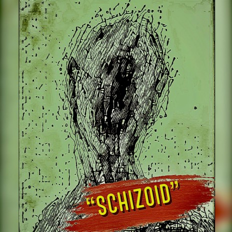 Schizoid (feat. DZ The Unknown & Mayhem of EMS)