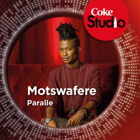 Paralle (Coke Studio South Africa: Season 1) | Boomplay Music