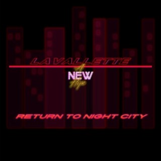 Return To Night City (feat. A New Hope)