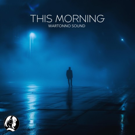 This Morning | Boomplay Music