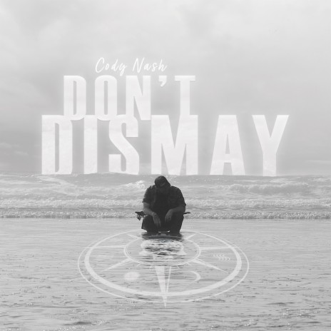 Don't Dismay