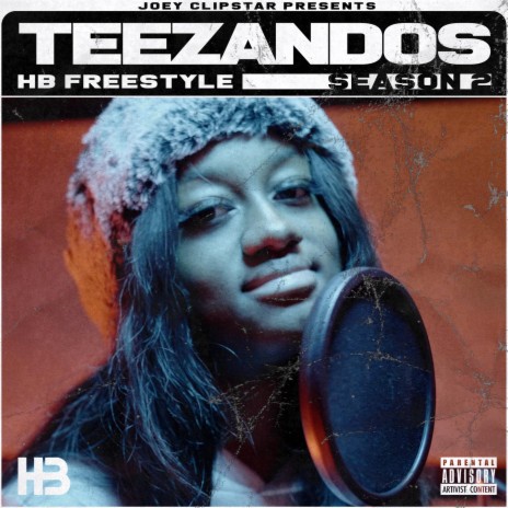 Teezandos HB Freestyle (Season 2) ft. TeeZandos | Boomplay Music