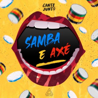 Samba Axé (Cante Junto)