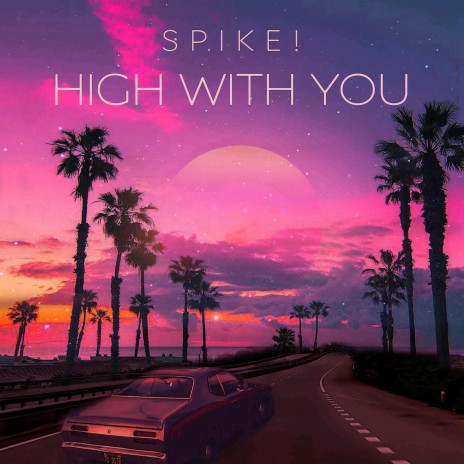 High With You ft. Darren Fewins | Boomplay Music
