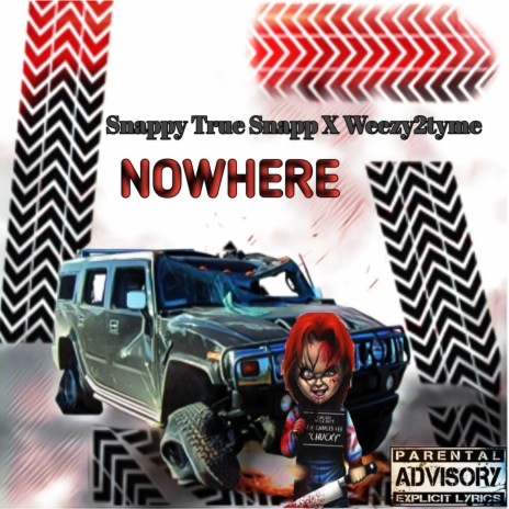 Nowhere ft. Weezy2tyme | Boomplay Music