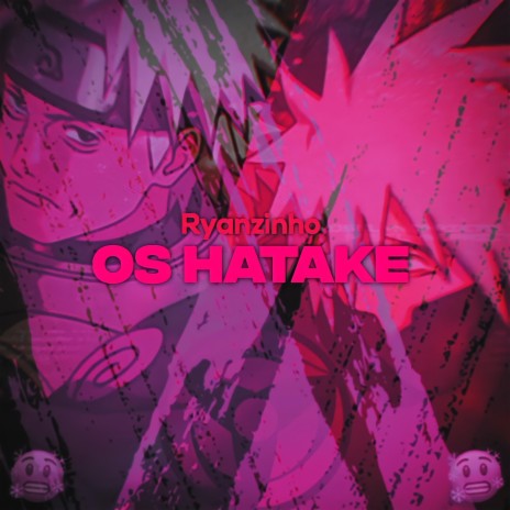 Os Hatake ft. Kazvery | Boomplay Music