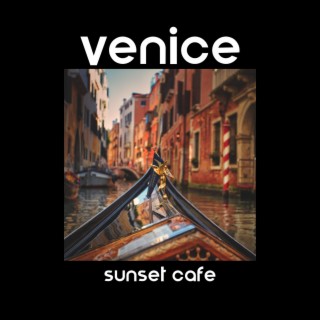 Venice Sunset Cafe: Relaxing Jazz with Calm Waves & Rain Sounds, Italian Music for Relaxation & Romance