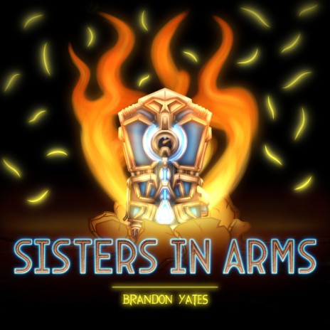 Sisters In Arms | Boomplay Music