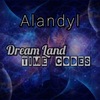 Dream Land Time Codes