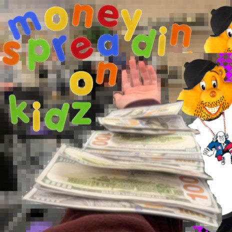 money spreading on kids