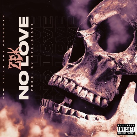 NO LOVE | Boomplay Music