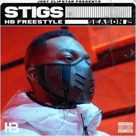 Stigs 2.0 HB Freestyle (Season 2) ft. STIGS 2.0 | Boomplay Music