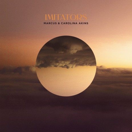 Imitators | Boomplay Music