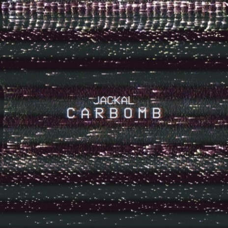 Carbomb | Boomplay Music