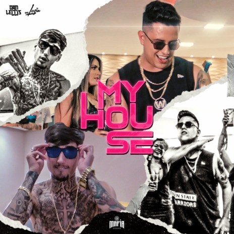 My House ft. Mc Lozin | Boomplay Music