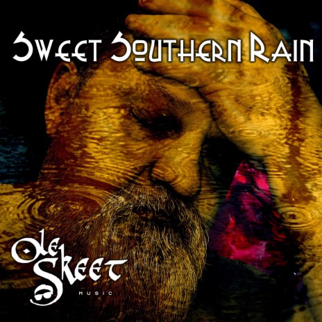 Sweet Southern Rain | Boomplay Music