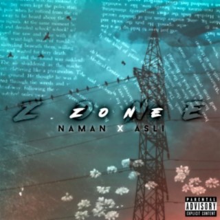 ZONE (feat. NAMAN)