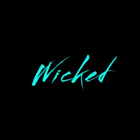 Wicked (Trap Beat) | Boomplay Music