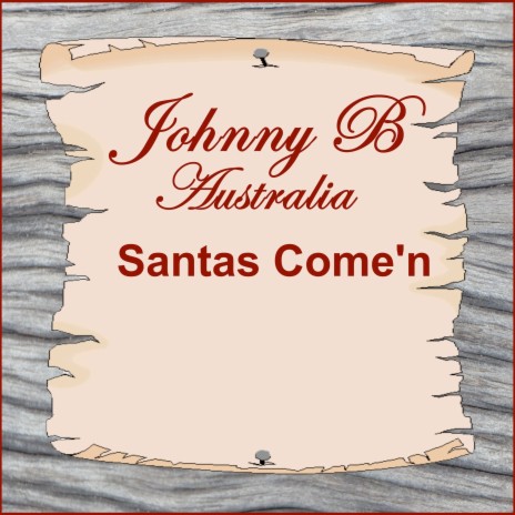 Santas Come'n | Boomplay Music