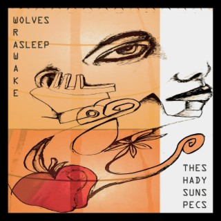 Wolves R Awake/Asleep