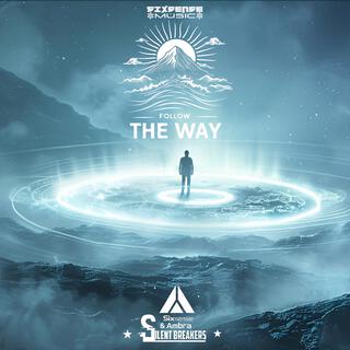 Follow The Way (Radio Edit)