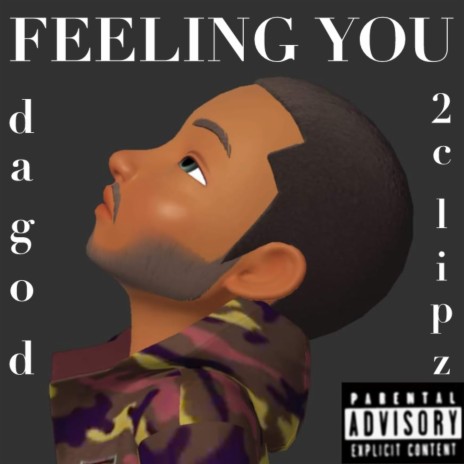 Feeling You | Boomplay Music