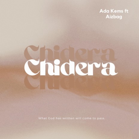 Chidera ft. Aizbag | Boomplay Music