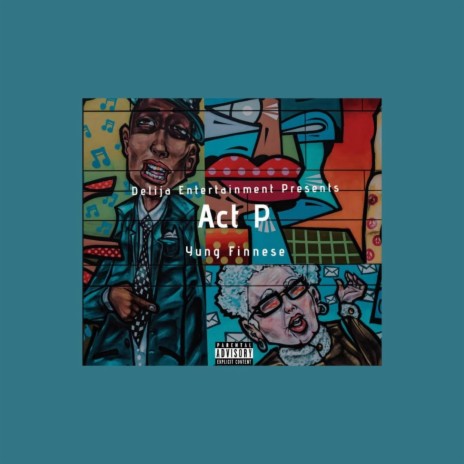 Act P | Boomplay Music