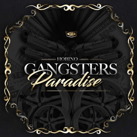 Gangsters Paradise | Boomplay Music
