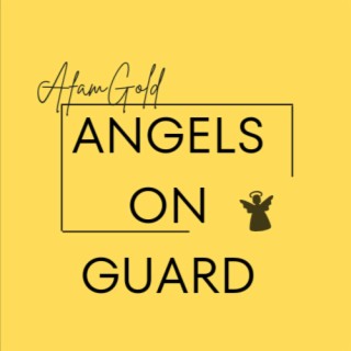 Angels on Guard lyrics | Boomplay Music