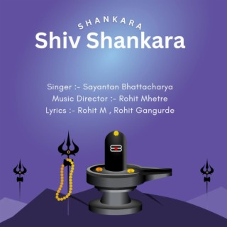 Shankara Shiv Shankara