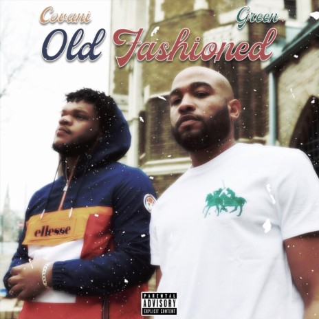 Old Fashioned ft. Covani | Boomplay Music