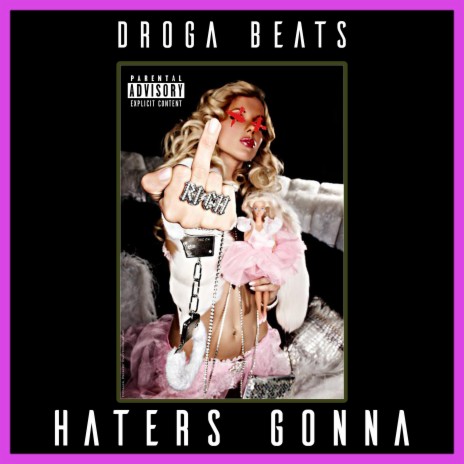 haters gonna ft. Ser The Producer | Boomplay Music